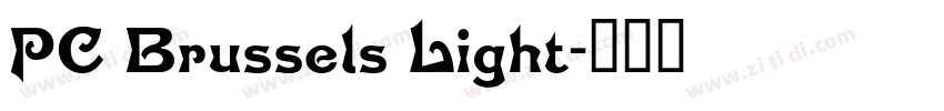 PC Brussels Light字体转换